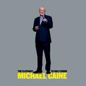 The Elephant to Hollywood by  Michael Caine audiobook
