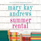 Summer Rental by  Mary Kay Andrews audiobook