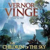 The Children of the Sky by  Vernor Vinge audiobook