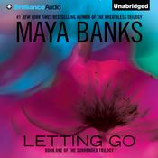 Letting Go by  Maya Banks audiobook