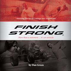 Finish Strong by Dan Green audiobook