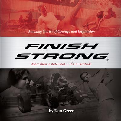 Finish Strong by Dan Green audiobook