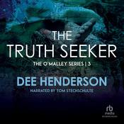 The Truth Seeker by  Dee Henderson audiobook