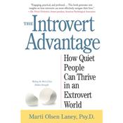 The Introvert Advantage by  Marti Olsen Laney PsyD audiobook