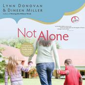 Not Alone by  Lynn Donovan audiobook