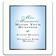 Miss Manners Minds Your Business by Judith Martin audiobook