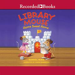 Library Mouse by Daniel Kirk audiobook