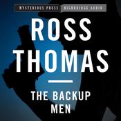 The Backup Men by  Ross Thomas audiobook