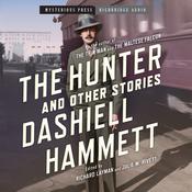 The Hunter and Other Stories by  Dashiell Hammett audiobook
