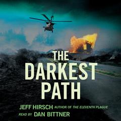 The Darkest Path by Jeff Hirsch audiobook
