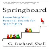 Springboard by  G. Richard Shell audiobook