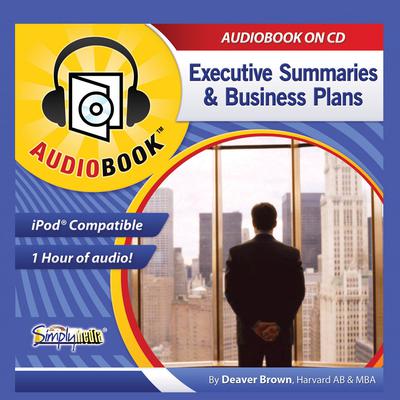 Business Plans & Executive Summaries by Deaver Brown audiobook