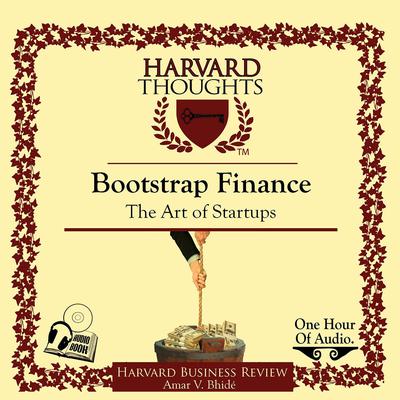 Bootstrap Finance by Amar Bhidé audiobook