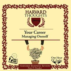 Managing Oneself by Peter F. Drucker audiobook