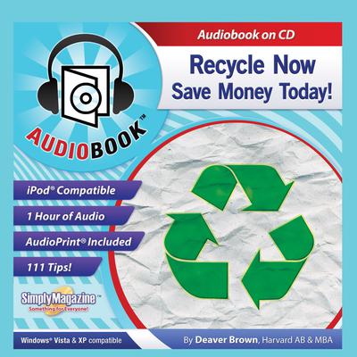 Recycle Now by Deaver Brown audiobook