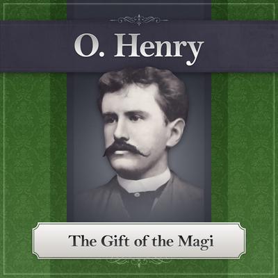 The Gift of the Magi by O. Henry audiobook