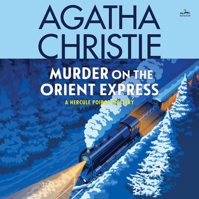 Murder on the Orient Express by Agatha Christie audiobook