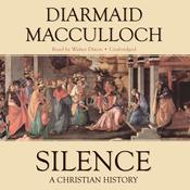 Silence by  Diarmaid MacCulloch audiobook
