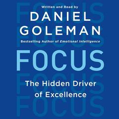 Focus by Daniel Goleman audiobook