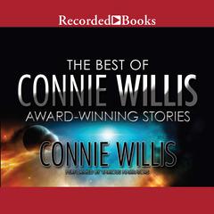 The Best of Connie Willis by Connie Willis audiobook