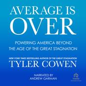 Average Is Over by  Tyler Cowen audiobook
