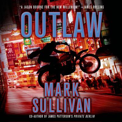 Outlaw by Mark Sullivan audiobook