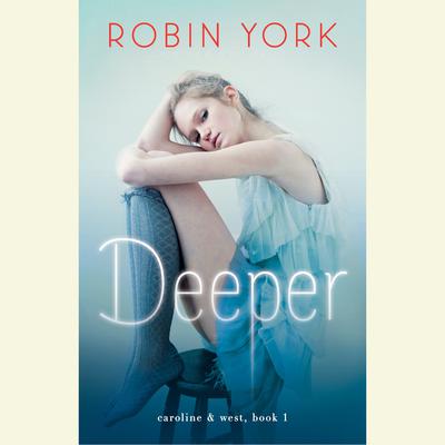 Deeper by Robin York audiobook