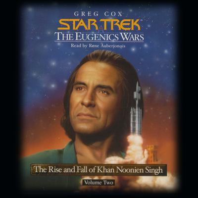 Star Trek: The Eugenic Wars, Vol. II by Greg Cox audiobook
