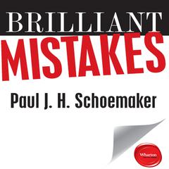 Brilliant Mistakes by Paul J. H. Schoemaker audiobook