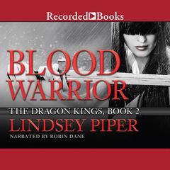 Blood Warrior by Lindsey Piper audiobook
