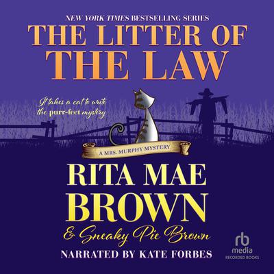 The Litter of the Law by Rita Mae Brown audiobook