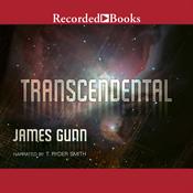 Transcendental by  James Gunn audiobook