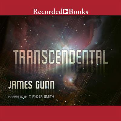 Transcendental by James Gunn audiobook