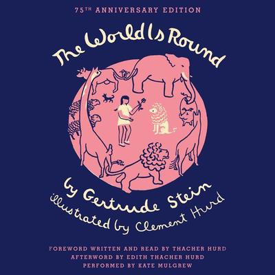 The World Is Round by Gertrude Stein audiobook