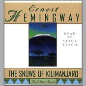 The Snows of Kilimanjaro and Other Stories by  Ernest Hemingway audiobook