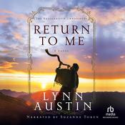 Return to Me by  Lynn Austin audiobook