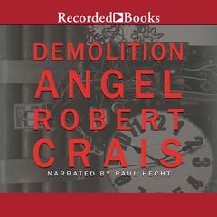Demolition Angel by Robert Crais audiobook