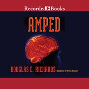 Amped by  Douglas E. Richards audiobook