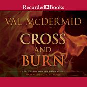 Cross and Burn by  Val McDermid audiobook