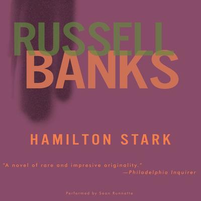 Hamilton Stark by Russell Banks audiobook