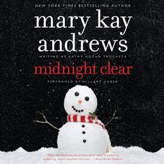 Midnight Clear by Mary Kay Andrews audiobook