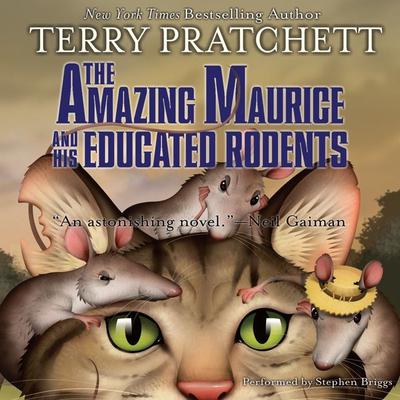 The Amazing Maurice and His Educated Rodents by Terry Pratchett audiobook