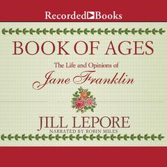 Book of Ages by Jill Lepore audiobook