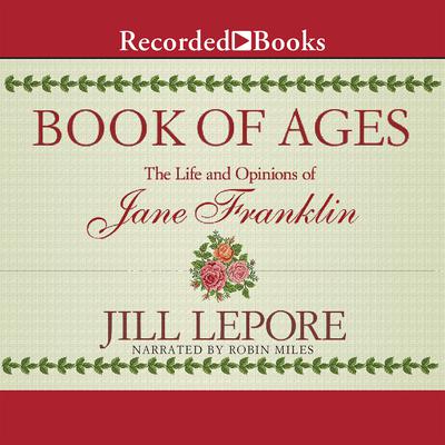 Book of Ages by Jill Lepore audiobook
