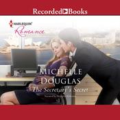 The Secretary's Secret by  Michelle Douglas audiobook