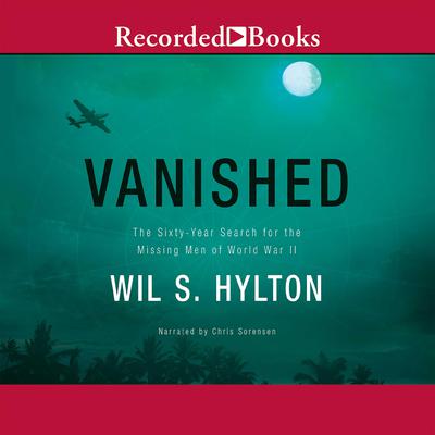 Vanished by Wil S. Hylton audiobook