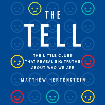 The Tell by Matthew Hertenstein audiobook