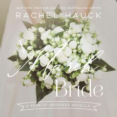 A March Bride by Rachel Hauck audiobook