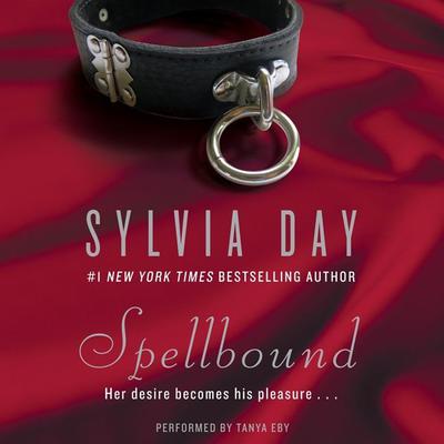 Spellbound by Sylvia Day audiobook