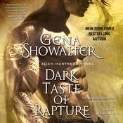 Dark Taste of Rapture by  Gena Showalter audiobook